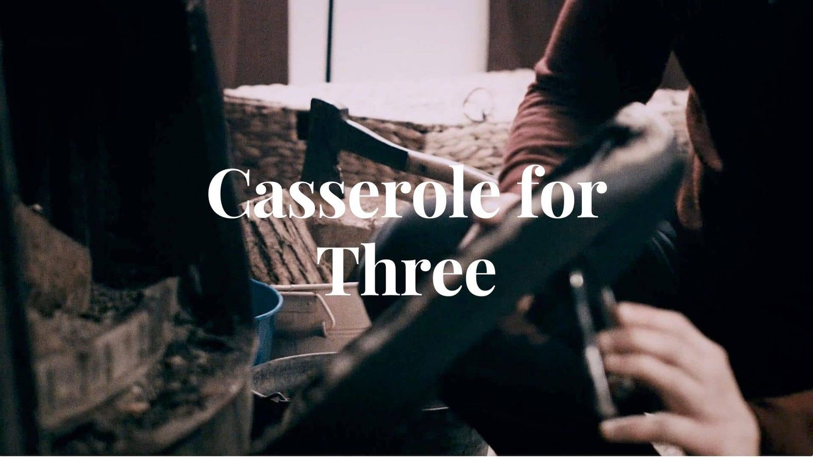 casserole for three video